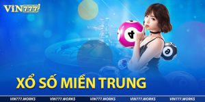 xổ số miền trung tại vin777