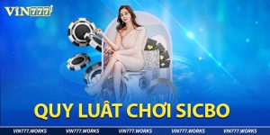 quy luật chơi sicbo